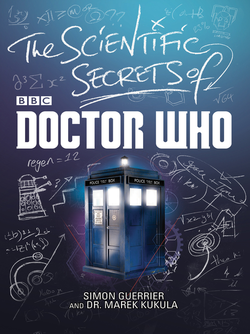 Title details for The Scientific Secrets of Doctor Who by Simon Guerrier - Available